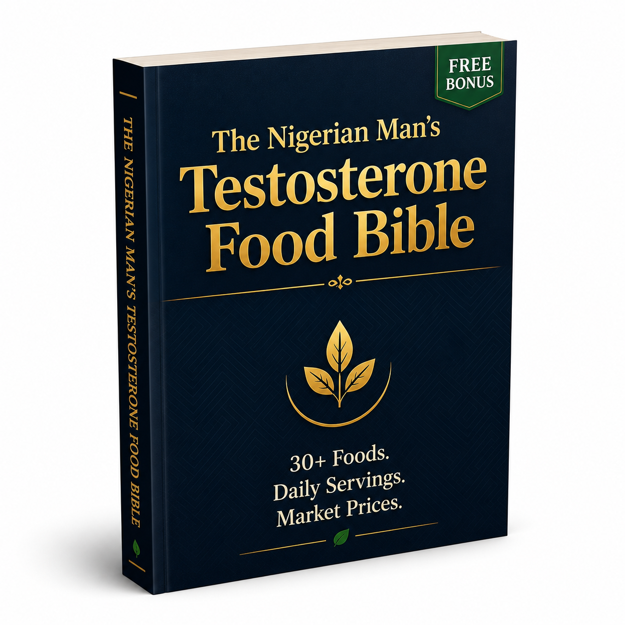Bonus 1 — Nigerian Man's Testosterone Food Bible